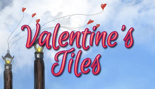 Load image into Gallery viewer, Valentine&#39;s Tile Pack
