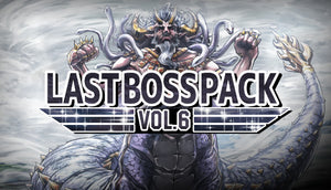 Last Boss Pack Vol.6