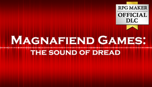 Magnafiend Games - Sound of Dread