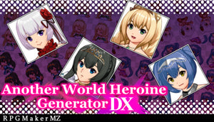 Another World Heroine Generator DX for MZ
