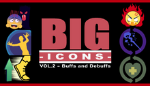 Load image into Gallery viewer, Big Icons Vol.2 - Buffs and Debuffs