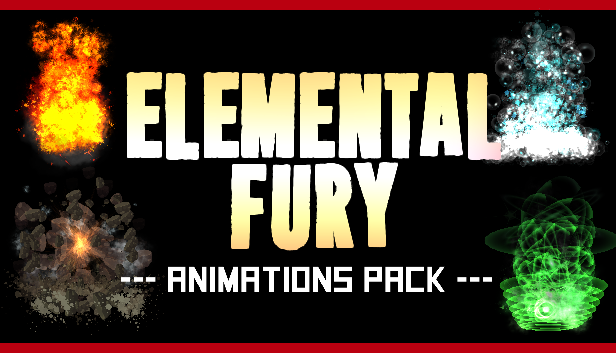 Elemental Fury Animations Pack