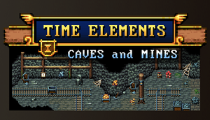 Time Elements - Caves and Dungeons