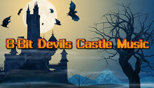 Load image into Gallery viewer, 8Bit Devils Castle Music
