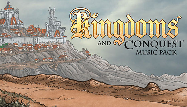 Kingdoms and Conquest Music Pack