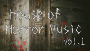 House of Horror Music Vol.1