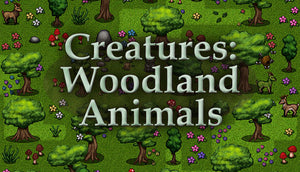 Creatures: Woodland Animals