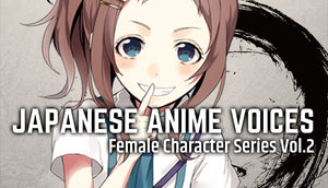 Japanese Anime Voices: Female Character Series Vol.2