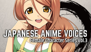 Japanese Anime Voices: Female Character Series Vol.3
