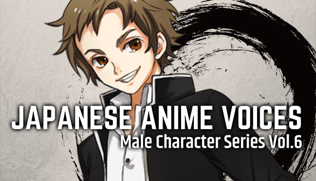 Japanese Anime Voices: Male Character Series Vol.6
