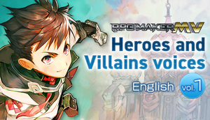RPG Maker MV Heroes and Villains voices 【English】vol.1