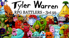 Load image into Gallery viewer, Tyler Warren RPG Battlers - 3rd 50